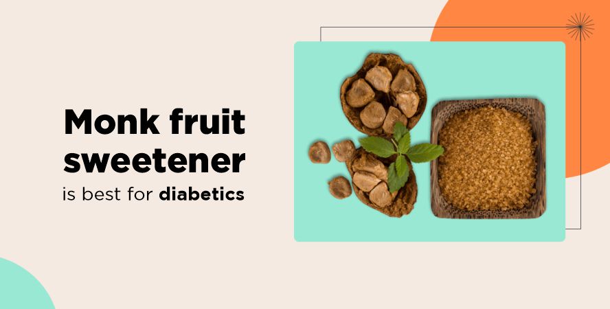 Which monk fruit sweetener is best for diabetics?